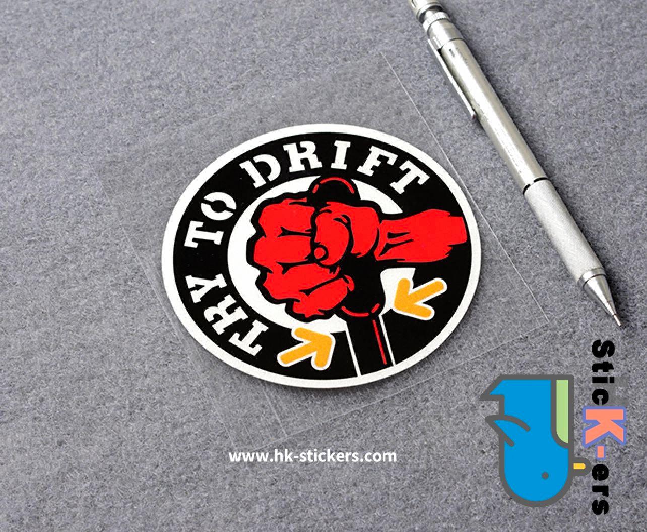 HK-SticKers 防水反光貼紙 | TRY TO DRIFT車貼 慣性漂移貼紙 JDM油箱蓋裝飾反光貼 - HK-SticKers