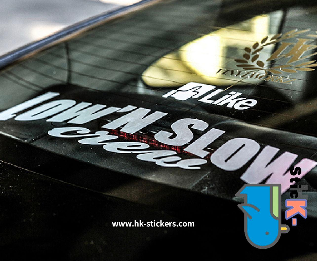 HK-SticKers 防水反光貼紙 | HF風格 LOW&SLOW LOW低 氣動 姿態 玻璃 反光車貼 貼紙 - HK-SticKers