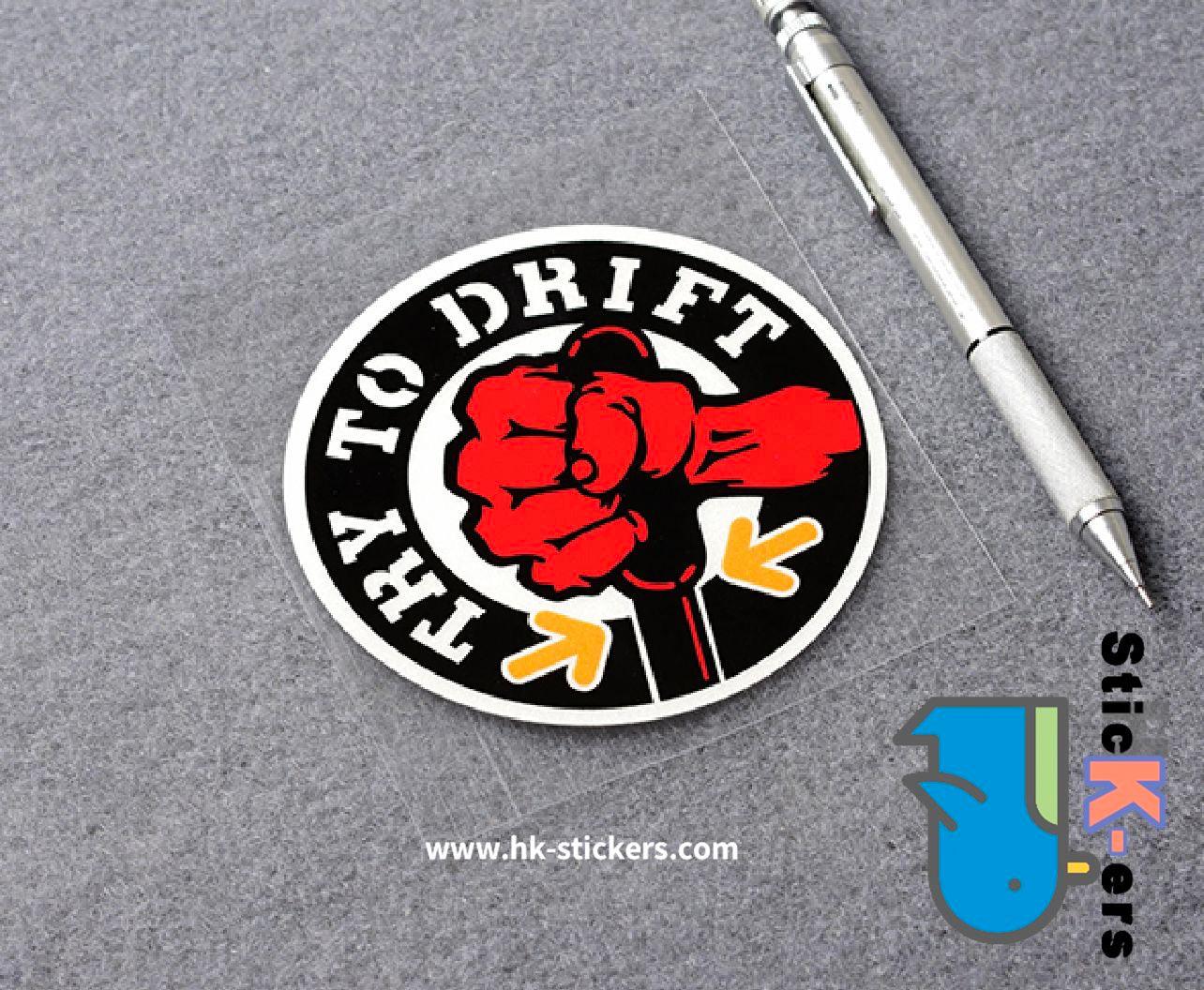 HK-SticKers 防水反光貼紙 | TRY TO DRIFT車貼 慣性漂移貼紙 JDM油箱蓋裝飾反光貼 - HK-SticKers