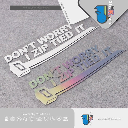 HK-SticKers 防水反光貼紙 | zip it 文字車貼 別怕我有扎帶貼紙 前後包圍翼子板鐳射貼 - HK-SticKers